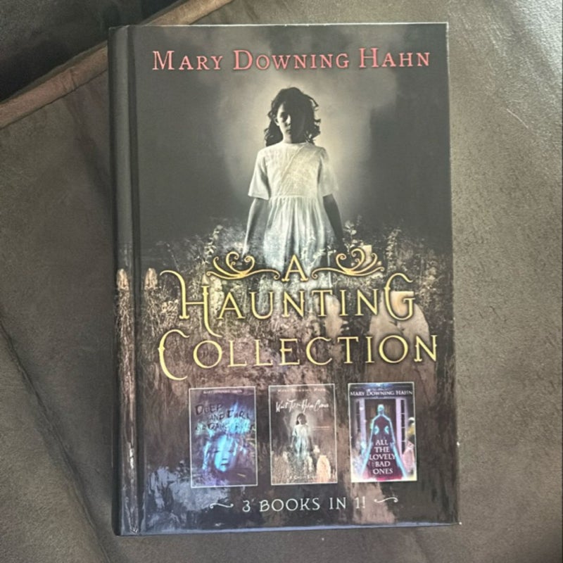 A Haunting Collection by Mary Downing Hahn