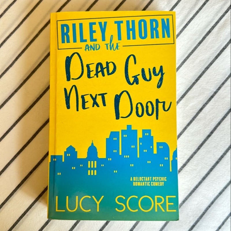 Riley Thorn and the Dead Guy Next Door