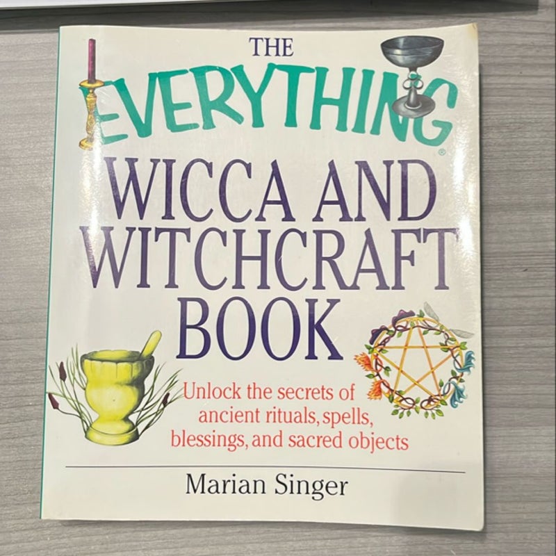 The Everything Wicca and Witchcraft Book