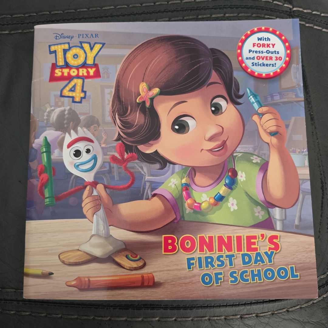 Bonnie's First Day of School (Disney/Pixar Toy Story 4)