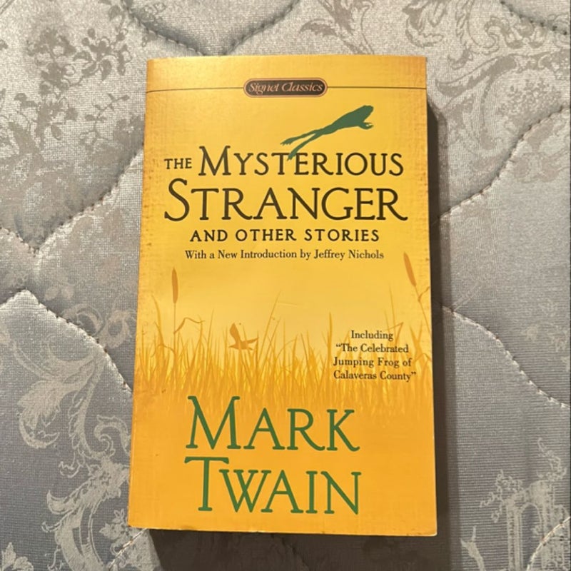 The Mysterious Stranger and Other Stories