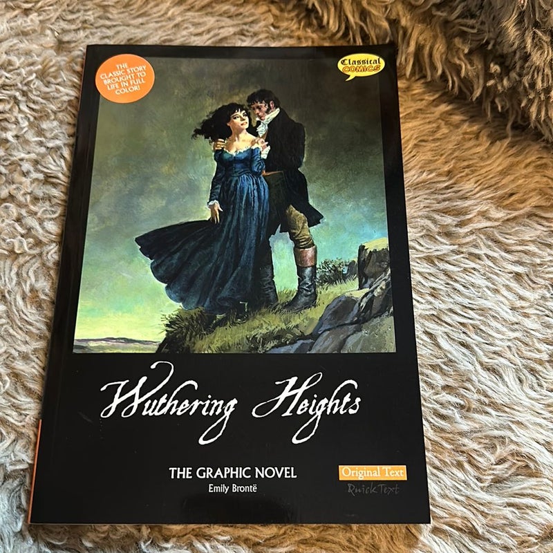 Wuthering Heights the Graphic Novel - Quick Text