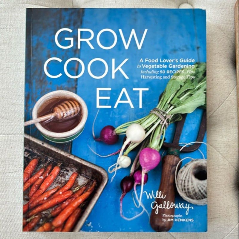 Grow Cook Eat