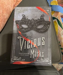 These Vicious Masks