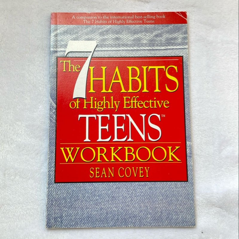 The 7 Habits of Highly Effective Teens