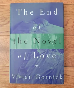 The End of the Novel of Love