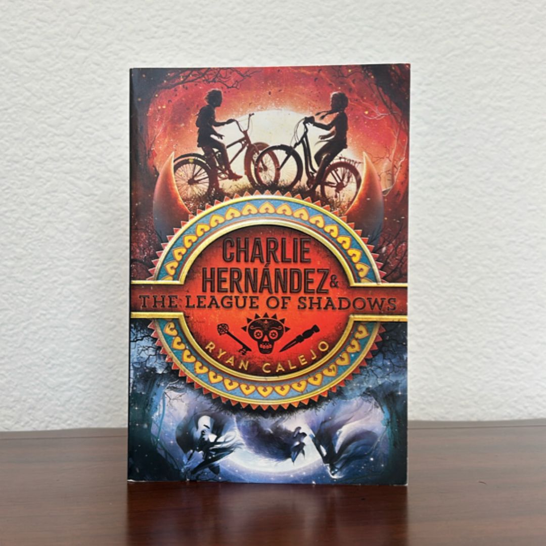 Charlie Hernández and the League of Shadows