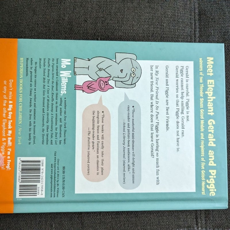 Elephant and Piggie Hardcover - My New Friend is So Fun!