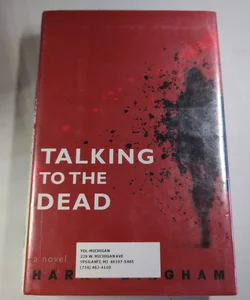 Talking to the Dead