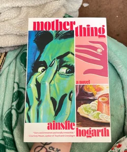 Motherthing