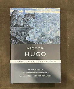 Victor Hugo: Three Novels