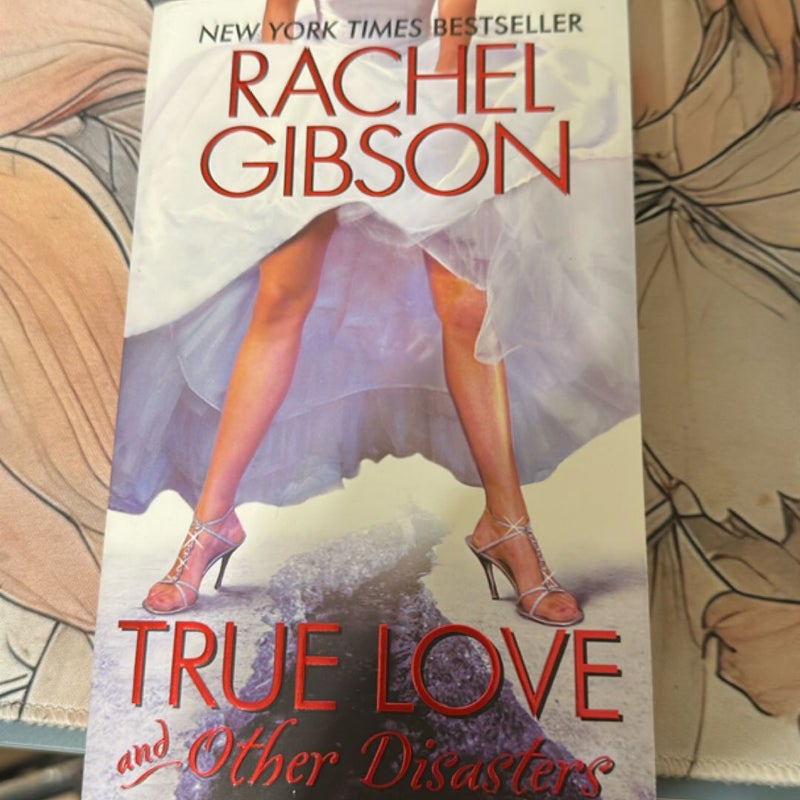 True Love and Other Disasters