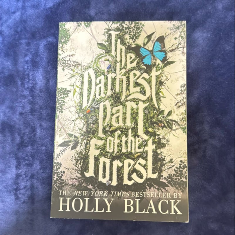 The Darkest Part of the Forest