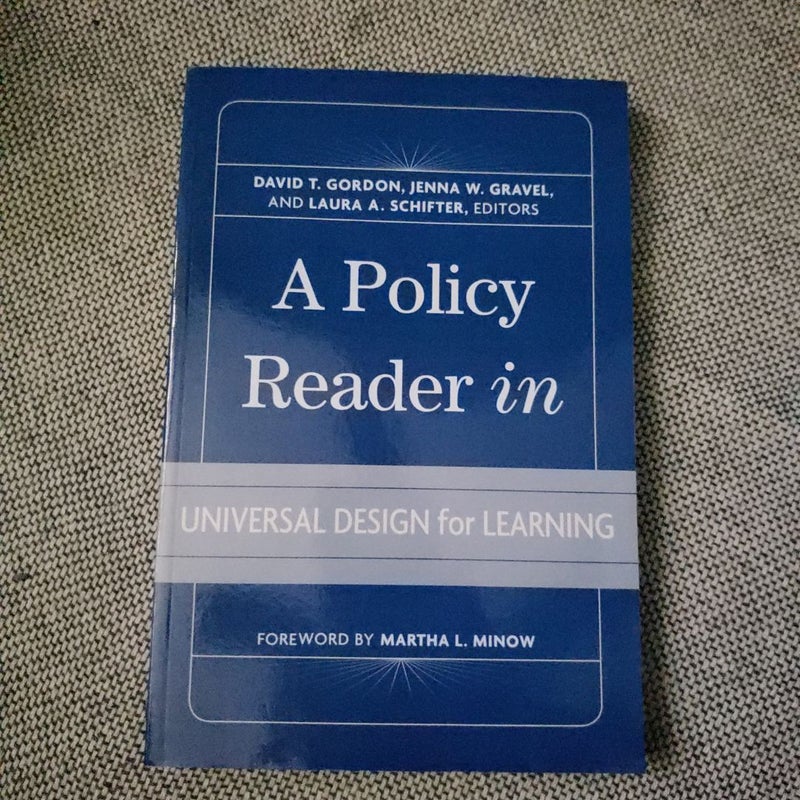 A Policy Reader in Universal Design for Learning by David Gordon