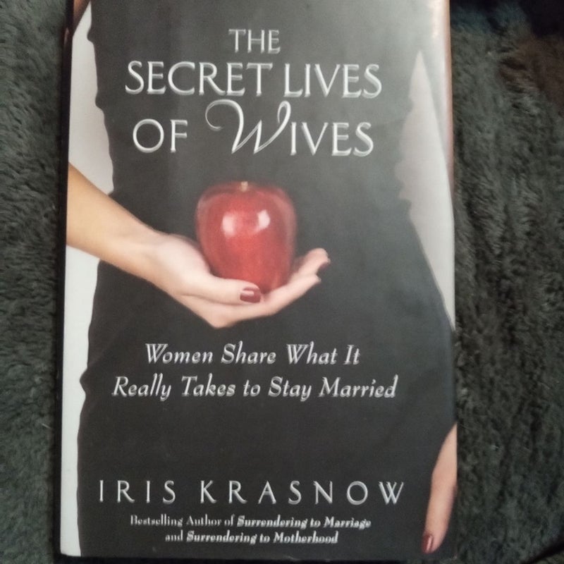 The Secret Lives of Wives