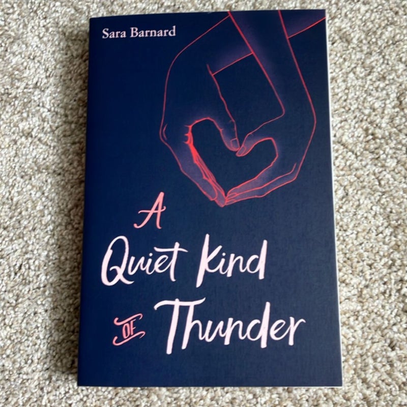 A Quiet Kind of Thunder