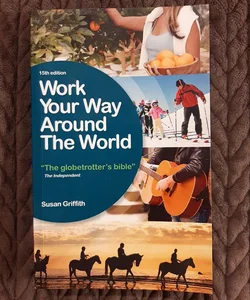 Work Your Way Around the World