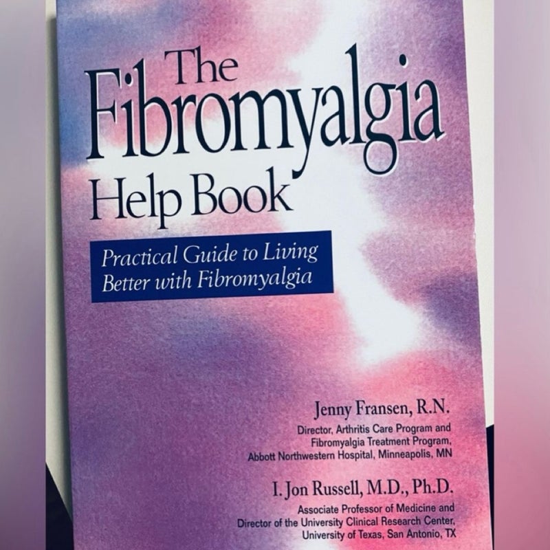 The Fibromyalgia Help Book