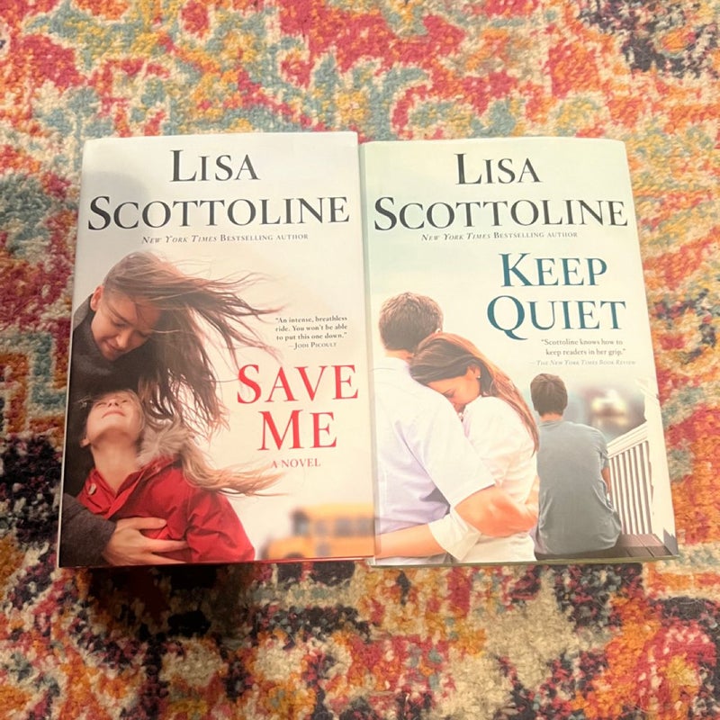 Lisa Scottoline - lot of 2 HC Books: Save Me, Keep Quiet VG