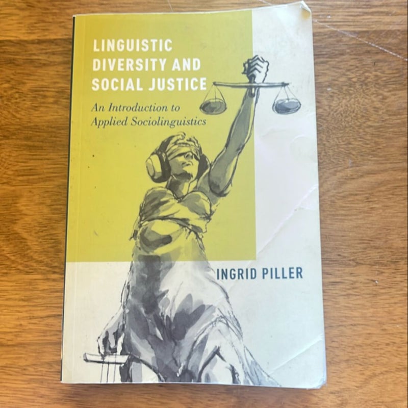 Linguistic Diversity and Social Justice