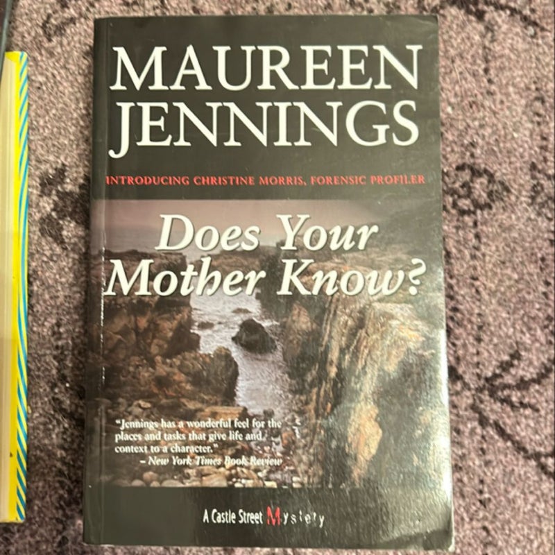 Does Your Mother Know?