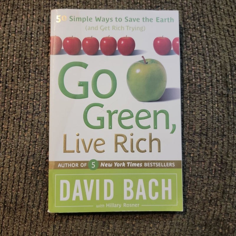 Go Green, Live Rich