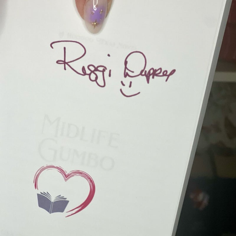 Midlife Gumbo *Signed*
