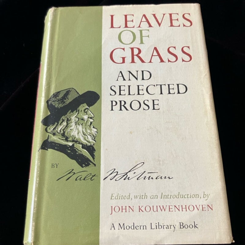 Leaves of Grass AND SELECTED PROSE