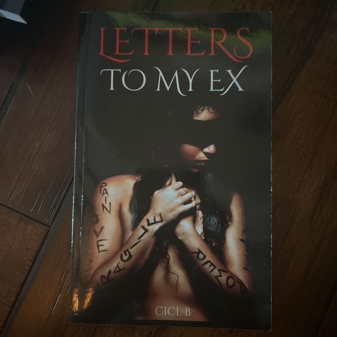 Letters to My Ex