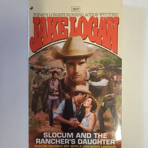 Slocum and the Rancher's Daughter