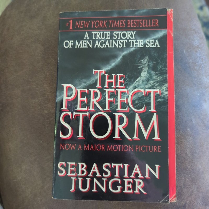 The Perfect Storm