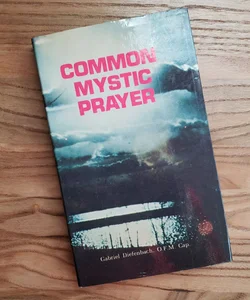 Common Mystic Prayer