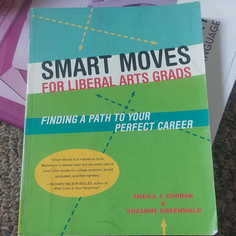 Smart Moves for Liberal Arts Grads