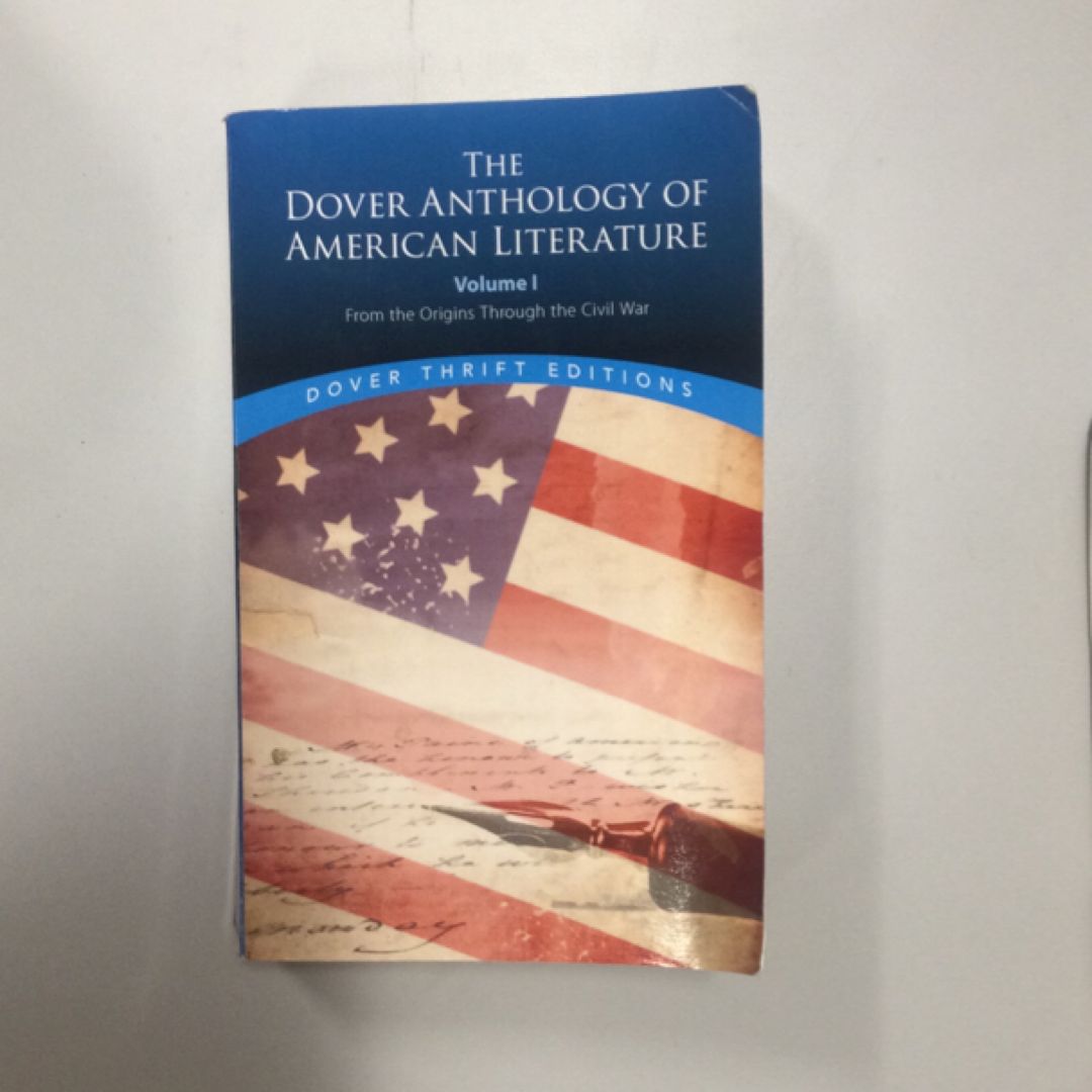 The Dover Anthology of American Literature, Volume I