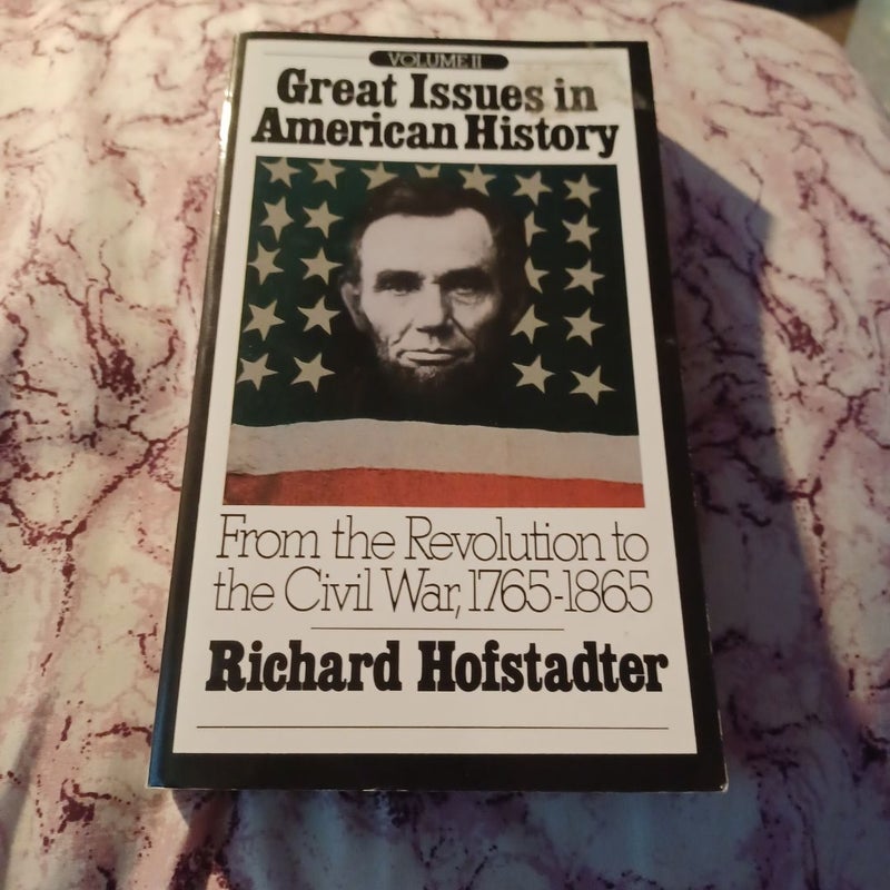 Great Issues in American History, Vol. II