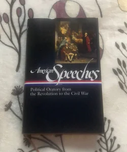 American Speeches Vol. 1