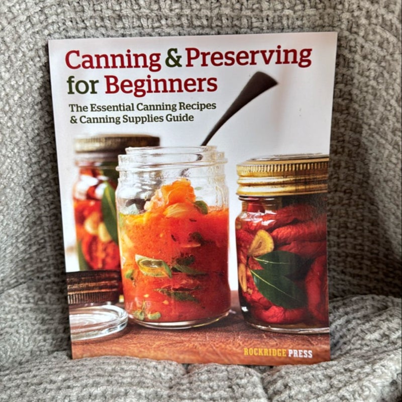 Canning and Preserving for Beginners