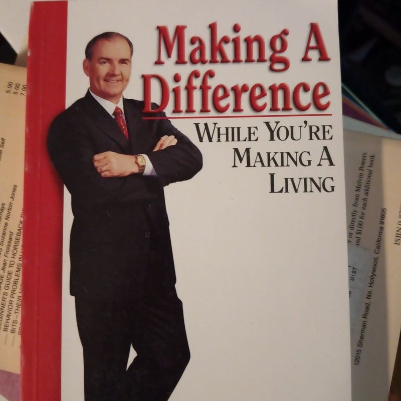 Making a Difference While You're Making a Living