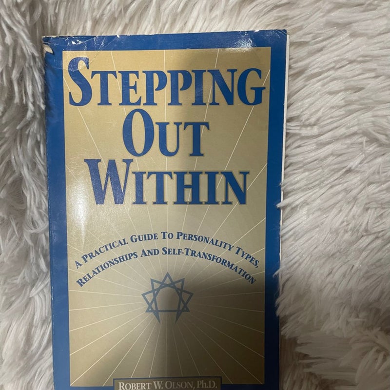 Stepping Out Within