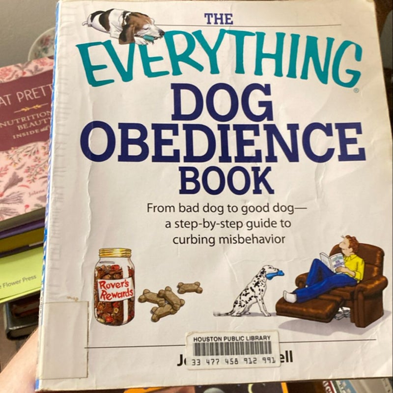 The Everything Dog Obedience Book