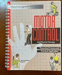 Motor Control and Physical Therapy