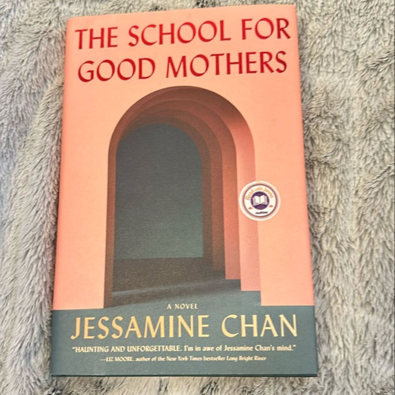 The School for Good Mothers