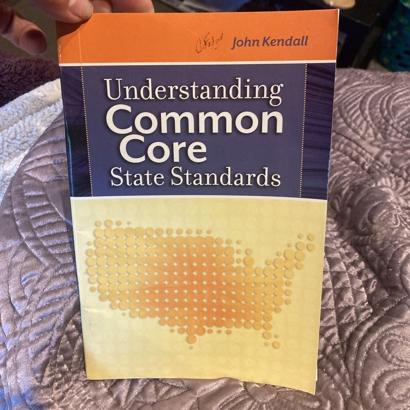 Understanding Common Core State Standards