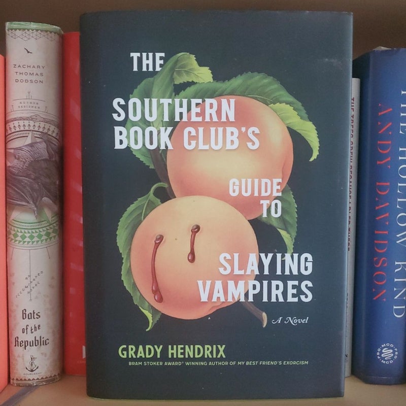 The Southern Book Club's Guide to Slaying Vampires