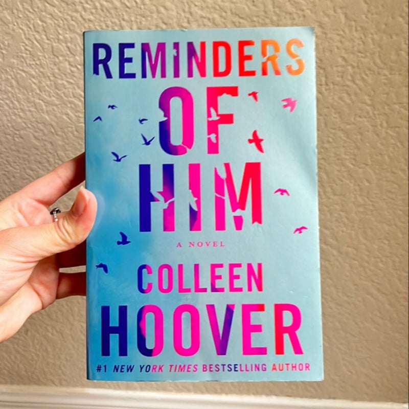 Reminders of Him