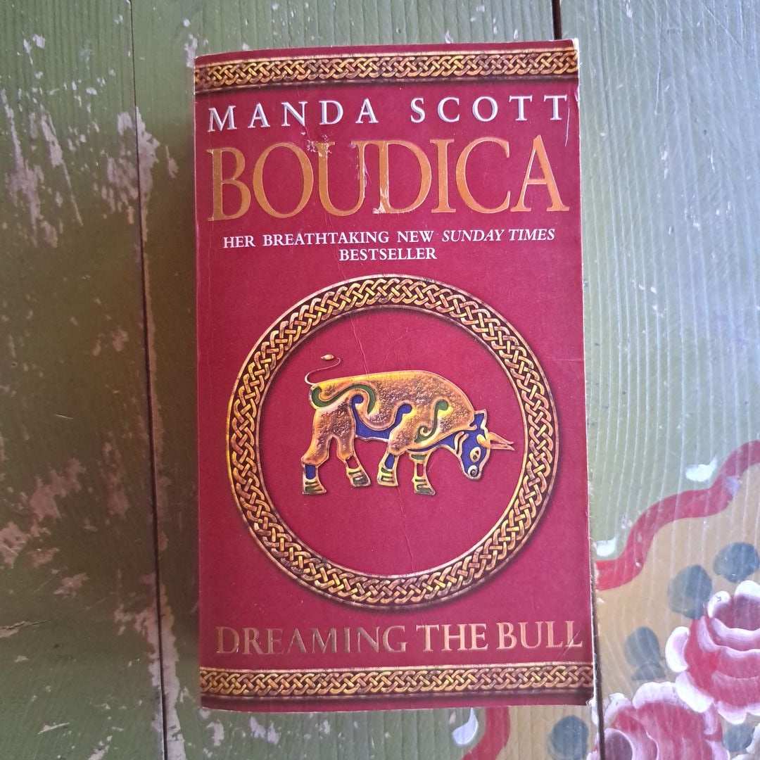 Boudica: Dreaming the Bull