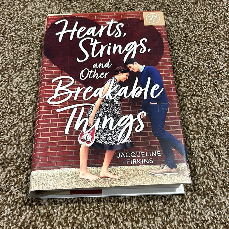 Hearts, Strings, and Other Breakable Things