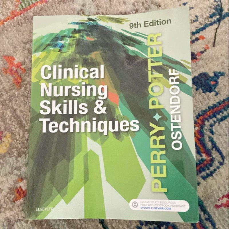 Clinical Nursing Skills and Techniques