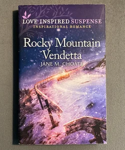 Rocky Mountain Vendetta