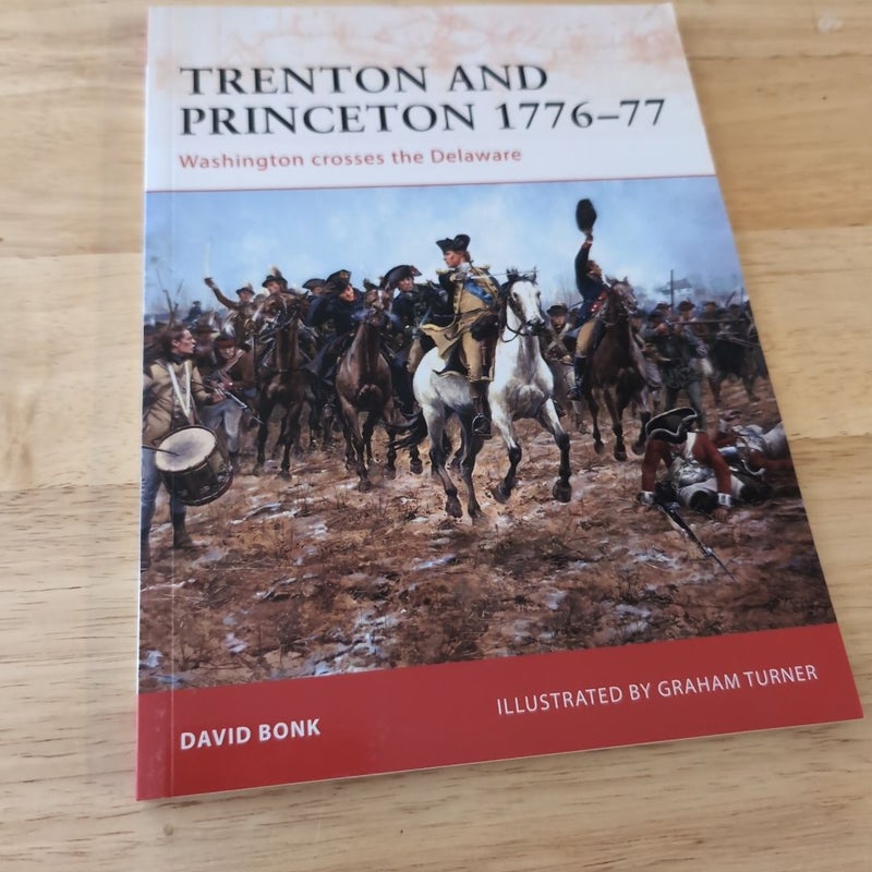 Trenton and Princeton 1776-77